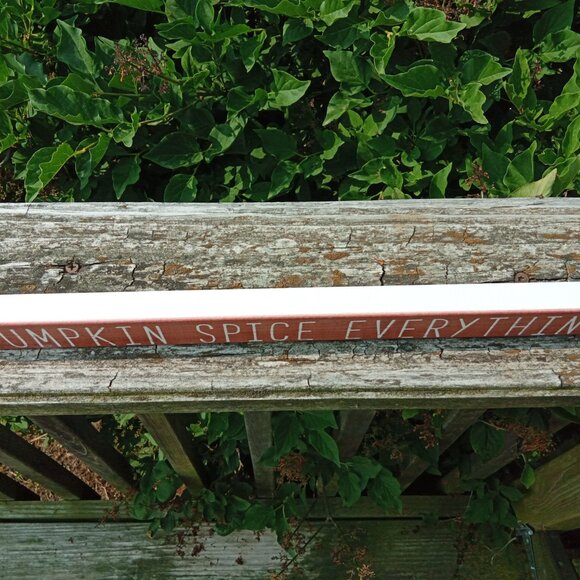 Pumpkin Spice Everything Fall Decoration - Picture 2 of 8